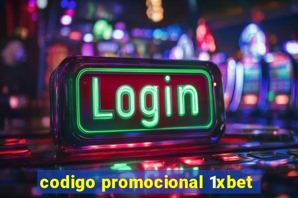 codigo promocional 1xbet